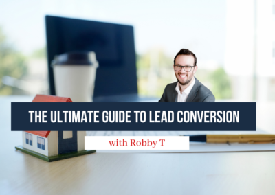 The Ultimate Guide to Lead Conversion