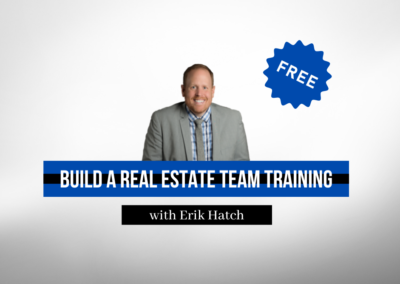 FREE: Building a Real Estate Team Training