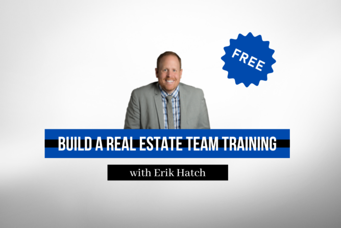 FREE: Building a Real Estate Team Training
