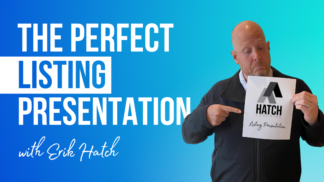 The Perfect Listing Presentation