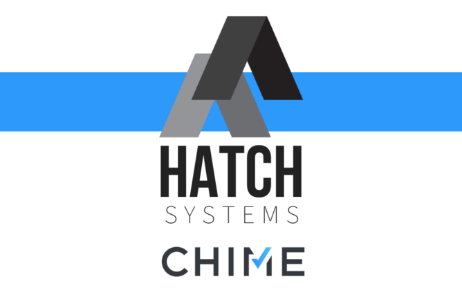 Hatch Systems for Chime Users