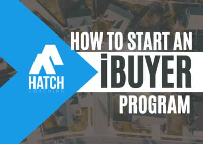 How to Start an iBuyer Program
