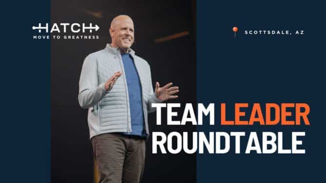 2025 Team Leader Roundtable [Scottsdale, AZ]